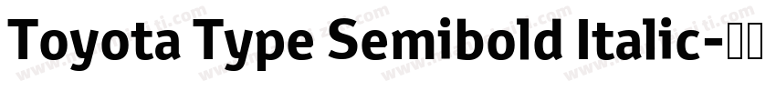 Toyota Type Semibold Italic字体转换